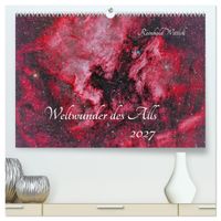 Weltwunder des Alls (hochwertiger Premium Wandkalender 2027 DIN A2 quer), Kunstdruck in Hochglanz