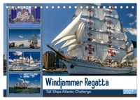 Windjammer-Regatta - Tall Ships Atlantic Challenge (Tischkalender 2027 DIN A5 quer), CALVENDO Monatskalender