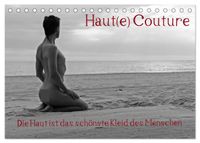 Haut(e) Couture (Tischkalender 2027 DIN A5 quer), CALVENDO Monatskalender