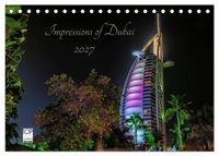 Impressions of Dubai 2027 (Tischkalender 2027 DIN A5 quer), CALVENDO Monatskalender