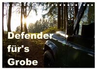 Defender für's Grobe (Tischkalender 2027 DIN A5 quer), CALVENDO Monatskalender