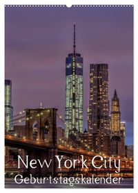 New York City Geburtstagskalender (Wandkalender 2027 DIN A2 hoch), CALVENDO Monatskalender