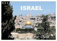 ISRAEL - Mehr als nur ein Land 2027 (Tischkalender 2027 DIN A5 quer), CALVENDO Monatskalender