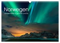 Norwegen, Landschaften in Schnee und Eis (Wandkalender 2027 DIN A3 quer), CALVENDO Monatskalender