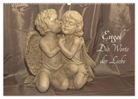 Engel - Die Worte der Liebe (Wandkalender 2027 DIN A2 quer), CALVENDO Monatskalender