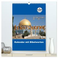 Jerusalem Kalender mit Bibelworten und Planer! (hochwertiger Premium Wandkalender 2027 DIN A2 hoch), Kunstdruck in Hochglanz