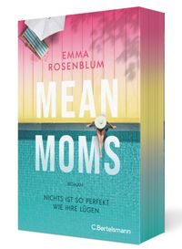 Mean Moms
