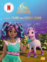Unicorn Academy – Das Jahr des Einhorns