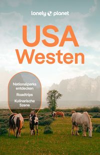 LONELY PLANET Reiseführer USA Westen