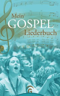 Mein Gospel-Liederbuch