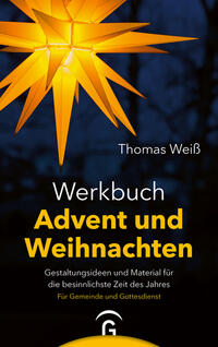 Werkbuch Advent und Weihnachten