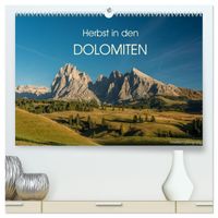 Herbst in den Dolomiten (hochwertiger Premium Wandkalender 2027 DIN A2 quer), Kunstdruck in Hochglanz
