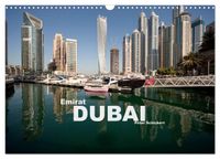 Emirat Dubai (Wandkalender 2027 DIN A3 quer), CALVENDO Monatskalender