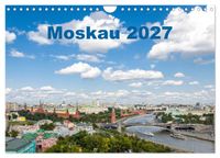 Moskau 2027 (Wandkalender 2027 DIN A4 quer), CALVENDO Monatskalender