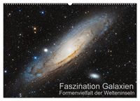 Faszination Galaxien Formenvielfalt der Welteninseln (Wandkalender 2027 DIN A2 quer), CALVENDO Monatskalender