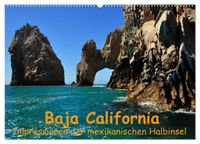 Baja California - Impressionen der mexikanischen Halbinsel (Wandkalender 2027 DIN A2 quer), CALVENDO Monatskalender