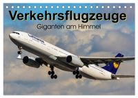 Verkehrsflugzeuge (Tischkalender 2027 DIN A5 quer), CALVENDO Monatskalender