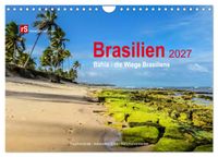 Brasilien 2027 Bahia - die Wiege Brasiliens (Wandkalender 2027 DIN A4 quer), CALVENDO Monatskalender