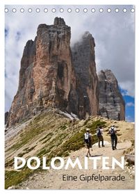 Dolomiten – Eine Gipfelparade (Tischkalender 2027 DIN A5 hoch), CALVENDO Monatskalender