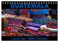 Guatemala - Land der 1000 Farben (Tischkalender 2027 DIN A5 quer), CALVENDO Monatskalender
