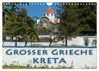 Großer Grieche Kreta (Wandkalender 2027 DIN A4 quer), CALVENDO Monatskalender