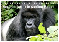 Berggorillas - die sanften Riesen (Tischkalender 2027 DIN A5 quer), CALVENDO Monatskalender