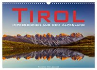 Tirol – Impressionen aus dem Alpenland (Wandkalender 2027 DIN A3 quer), CALVENDO Monatskalender