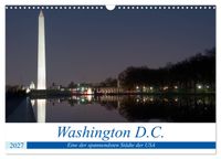 Washington D.C. (Wandkalender 2027 DIN A3 quer), CALVENDO Monatskalender