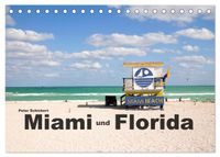 Miami und Florida (Tischkalender 2027 DIN A5 quer), CALVENDO Monatskalender