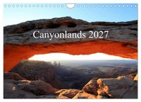 Canyonlands 2027 (Wandkalender 2027 DIN A4 quer), CALVENDO Monatskalender