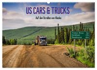 US Cars & Trucks in Alaska (Wandkalender 2027 DIN A2 quer), CALVENDO Monatskalender