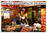 Taiwan kulinarisch erleben (Tischkalender 2027 DIN A5 quer), CALVENDO Monatskalender