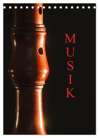 Musik (Tischkalender 2027 DIN A5 hoch), CALVENDO Monatskalender