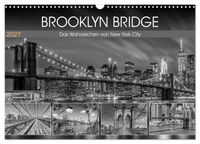 BROOKLYN BRIDGE Das Wahrzeichen von New York City (Wandkalender 2027 DIN A3 quer), CALVENDO Monatskalender