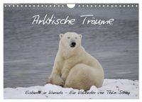 Arktische Träume - Eisbären in Kanada (Wandkalender 2027 DIN A4 quer), CALVENDO Monatskalender