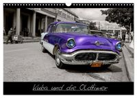 Kuba und die Oldtimer (Wandkalender 2027 DIN A3 quer), CALVENDO Monatskalender