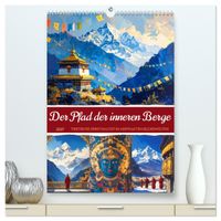 Der Pfad der inneren Berge (hochwertiger Premium Wandkalender 2027 DIN A2 hoch), Kunstdruck in Hochglanz