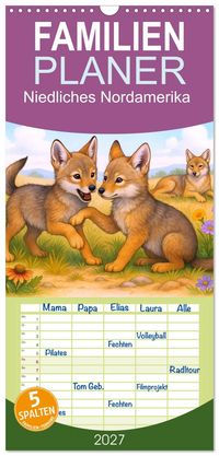 Familienplaner 2027 - Niedliches Nordamerika mit 5 Spalten (Wandkalender, 21 x 45 cm) CALVENDO