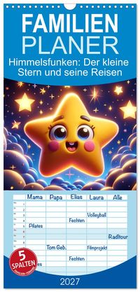Familienplaner 2027 - Himmelsfunken: Der kleine Stern und seine Reisen mit 5 Spalten (Wandkalender, 21 x 45 cm) CALVENDO
