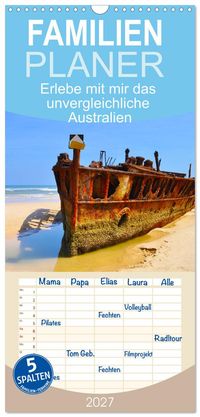 Familienplaner 2027 - Erlebe mit mir das unvergleichliche Australien mit 5 Spalten (Wandkalender, 21 x 45 cm) CALVENDO