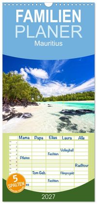Familienplaner 2027 - Mauritius mit 5 Spalten (Wandkalender, 21 x 45 cm) CALVENDO