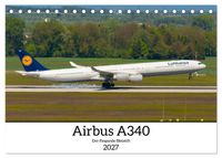 Airbus A340 Der fliegende Bleistift (Tischkalender 2027 DIN A5 quer), CALVENDO Monatskalender