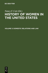 History of Women in the United States / Domestic Relations and Law