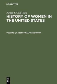 History of Women in the United States / Industrial Wage Work