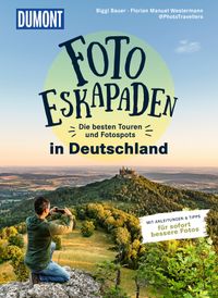 Foto-Eskapaden in Deutschland