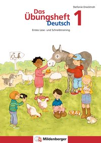 Das Übungsheft Deutsch / Das Übungsheft Deutsch 1