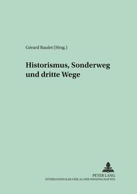 Historismus, Sonderweg und Dritte Wege