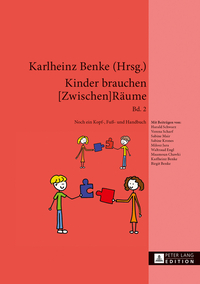 Kinder brauchen [Zwischen]Räume