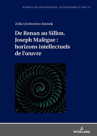De Renan au Sillon. Joseph Malègue : horizons intellectuels de l’œuvre