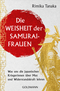 Die Weisheit der Samurai-Frauen